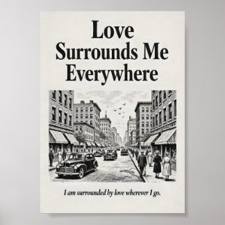 Poster O Amor Me Envolve em Todo Lugar Afirmação Vintage