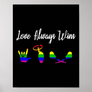 Poster O amor sempre ganha a consciência ASL Orgulho gay