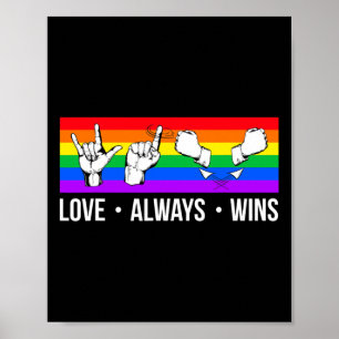 Poster O amor sempre ganha o Orgulho gay LGB de consciênc