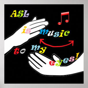 Pôster O ASL é música a meus OLHOS!