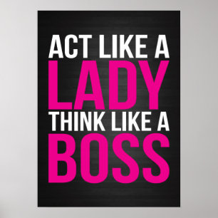 Poster O ato como uma senhora, pensa como um chefe