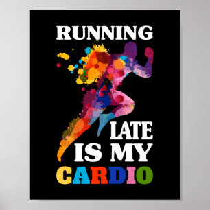 Poster O Atraso É O Meu Trabalho De Malhação De Cardio