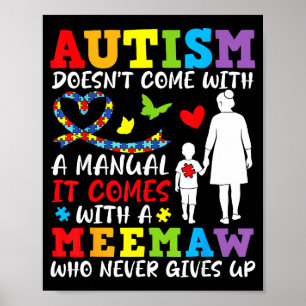Poster O Autismo Não Vem Com Um Manual Meemaw Nunca Desis