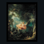 PÔSTER O BALANÇO<br><div class="desc">Obra-prima romântica e alegre de Jean - Honoré Fragonard 1767-1768 óleo sobre tela .</div>