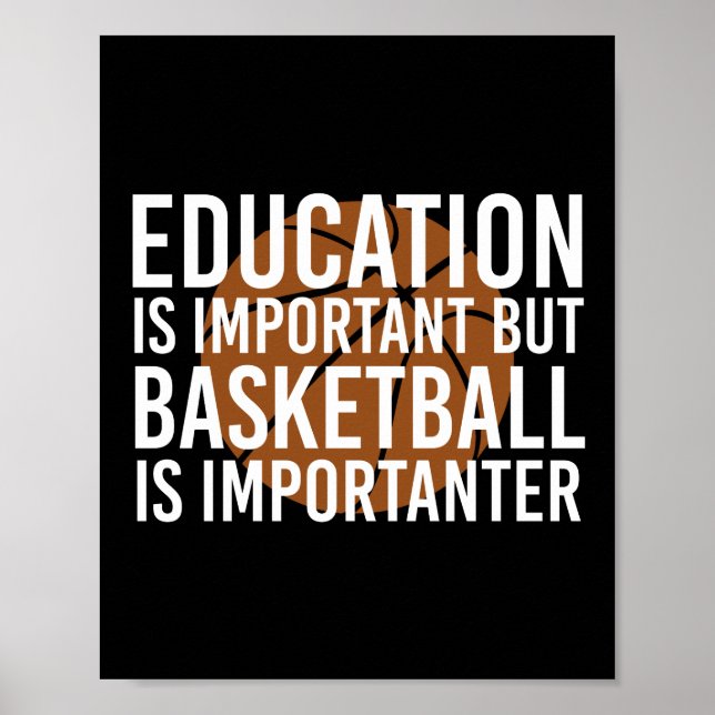 Poster O basquete é importante para os presentes de basqu (Frente)