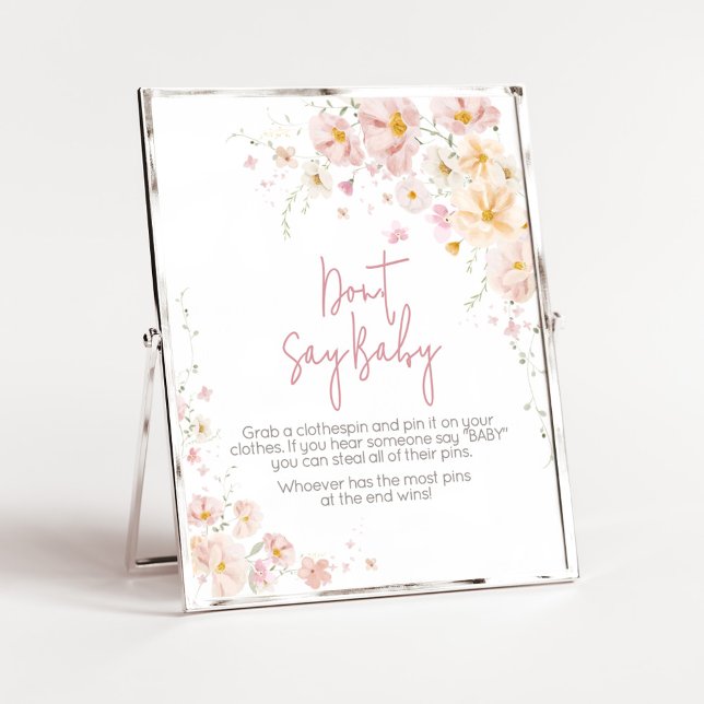 Poster O bebê de flor selvagem no sangue não diga amor (Baby in Bloom Baby Shower Don't Say Baby Sign)