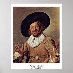 Pôster O bebedor alegre por Frans Hals