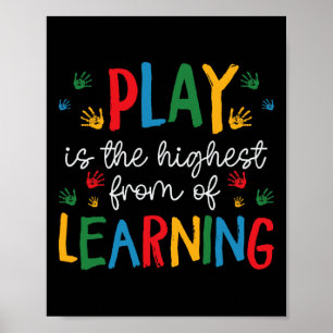 Poster O Brincar É A Forma Mais Alta De Aprendizado - Chá