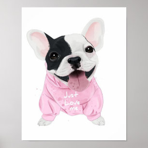 Poster O Bulldog Francês Bonito Preso  Apenas me ame