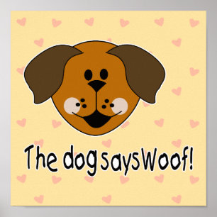 Pôster O Cachorro Diz Woof