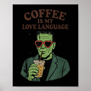 Poster O Café Do Monstro Frankenstein Engraçado É Meu Amo