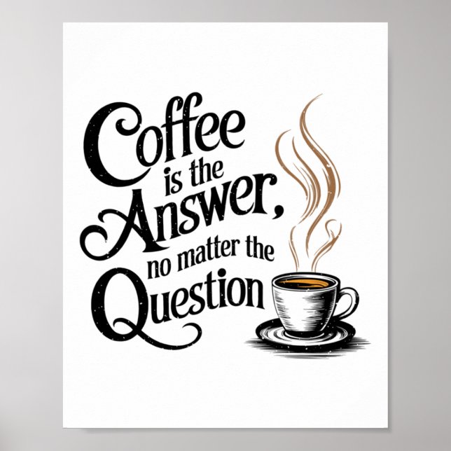 Poster O Café É A Resposta No Autocolante (Frente)
