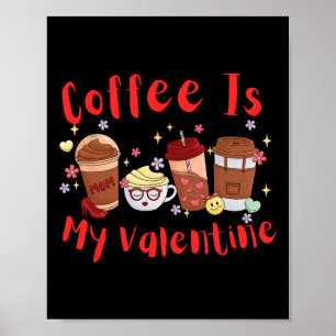 Poster O Café É Meu Namorado. Dia dos Namorados