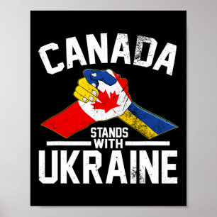Poster O Canadá Apoia a Ucrânia Bandeira Ucraniana Canade