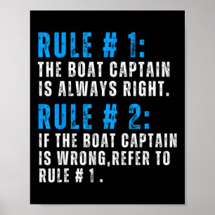 Poster O Capitão Está Sempre Certo Barco Divertido Regra