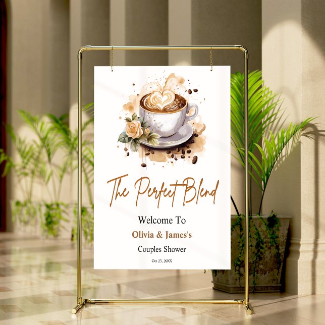 Poster O Chá de Casais de casamento perfeito (Floral Coffee The Perfect Blend Wedding Couples Shower Welcome Sign )