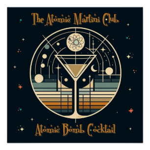 Pôster O Clube Atomic Martini Coquetel Bomba Atômica