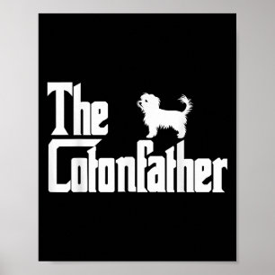 Poster O Cotonou Funny Coton De Tulear Dog Pai Shir