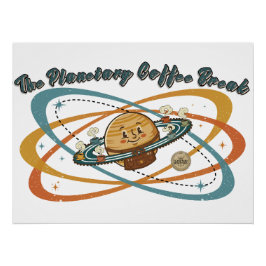 Pôster O Design Retro Espaço da Pausa Café Planetária