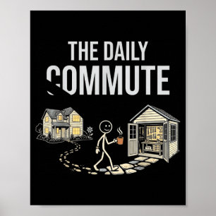 Poster O deslocamento diário marceneiro engraçado humor d