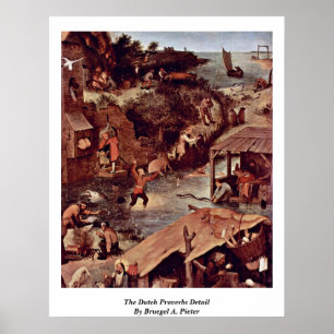 Poster O detalhe holandês dos provérbio por Bruegel A.