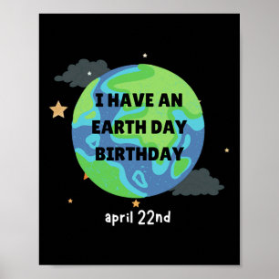 Poster O Dia da Terra é o meu aniversário Pro Environment