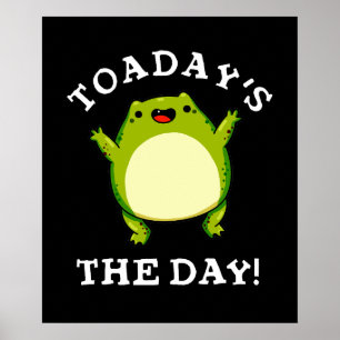 Poster O Dia De Hoje Piada De Sapo Engraçada Fundo Escuro