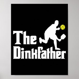 Poster O dinkfather - jogador engraçado de pickleball rem