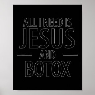 Poster O engraçado que eu preciso é Jesus Botox Design de
