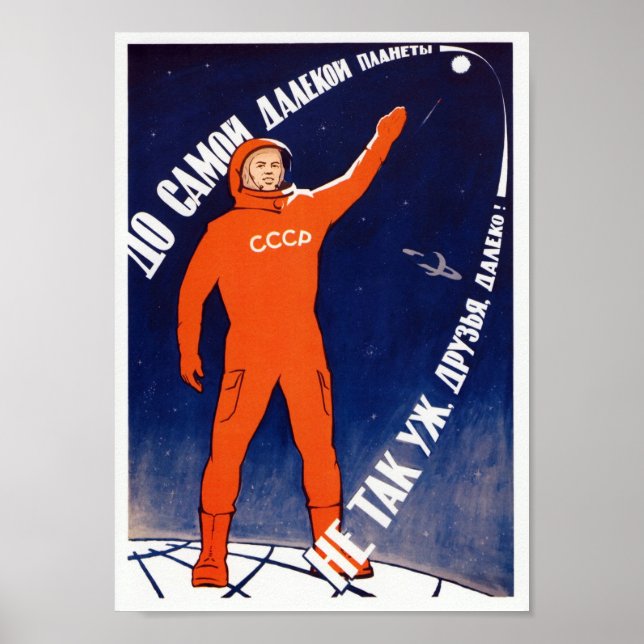 Poster O Espaço Será Nosso - Propaganda Espacial Soviétic (Frente)