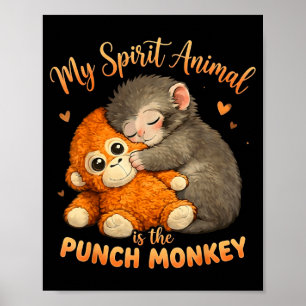 Poster O espírito animal é o macaco de pelúcia socando ab