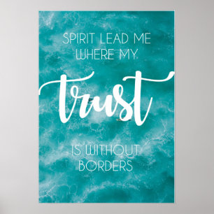 Poster O espírito conduz-me onde minha confiança é sem