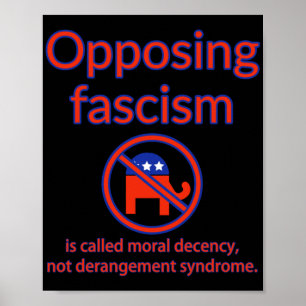 Poster O Fascismo Oposto É Chamado De Decência Moral