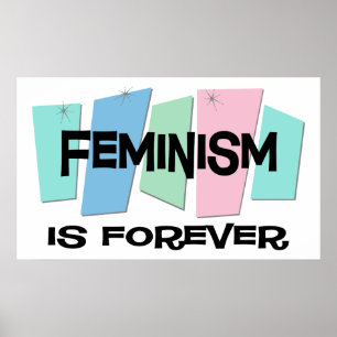 Poster O feminismo é Forever