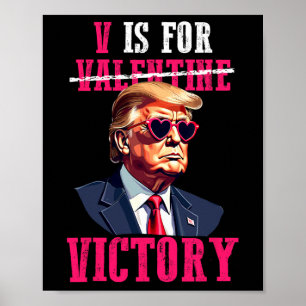 Poster O Funny Trump Dia de os namorados V É Para A Vitór
