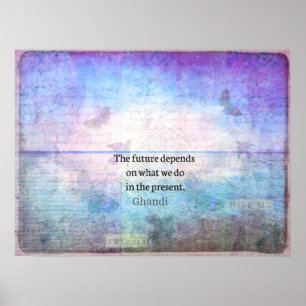 Poster O futuro depende do que fazemos no presente.