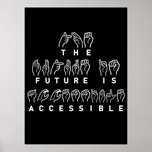 Poster O futuro é um idioma de sinal ASL acessível (Frente)