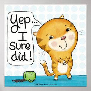 Pôster O gato de Cattitude- derrama o café