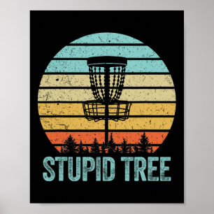 Poster O Golf Disco Camisa Engraçada Árvore Estúpida Retr