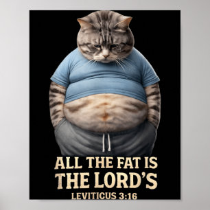 Poster O Gordo é do Senhor Levítico 3_16 Gato Vintage