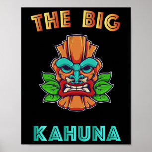 Poster O Grande Kahuna Funny Hawaiian Tiki Pai Boss Gift