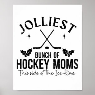 Poster O Grupo Mais Alegre de Mães de Hockey Deste Lado d