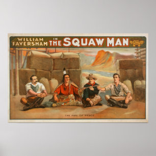 Pôster "O homem de Squaw" - a tubulação do teatro da pa