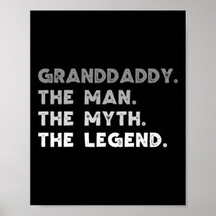 Poster O Homem O Mito A Lenda Legal Grande pai