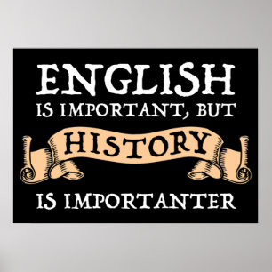 Poster O Inglês É Importante, Mas A História É Import
