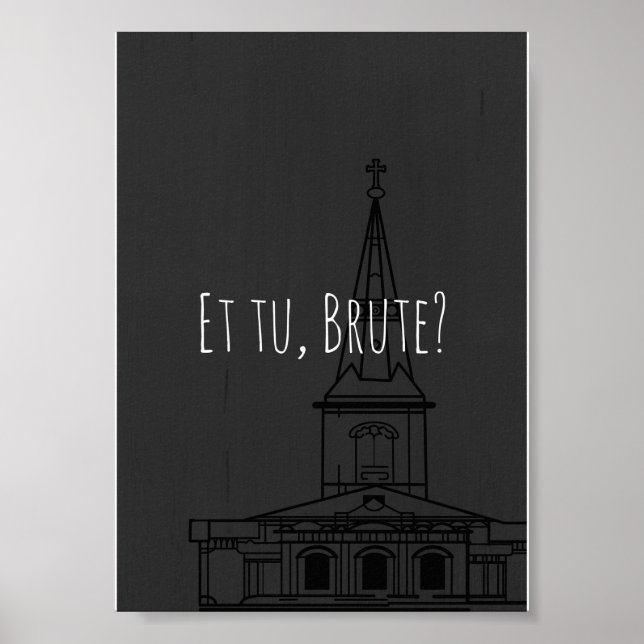 Poster O Júlio César de Shakespeare "Et tu, Brute?" (Frente)