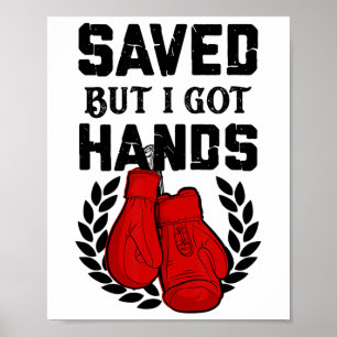 Poster O Kickboxer Boxer Salvou, Mas Tenho Mãos