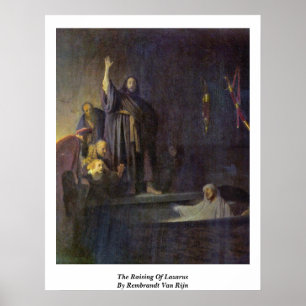 Pôster O levantamento de Lazarus por Rembrandt Van Rijn