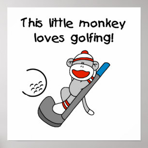 Pôster O macaco ama Golfing t-shirt e presentes