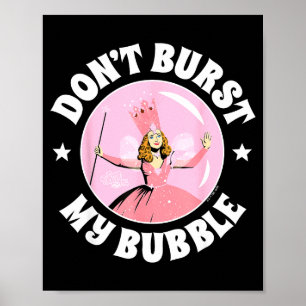 Poster O Mágico de Oz - Não Estoure Minha Bolha 
